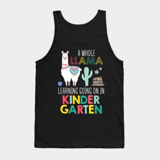 A Whole Llama Learning Going On In Kindergarten Back School Tank Top